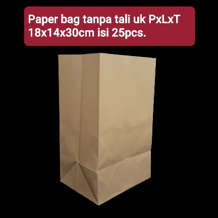 

✨ BISA COD ✨ paper bag packaging tanpa tali PxLxT=18x14x30cm @25pcs