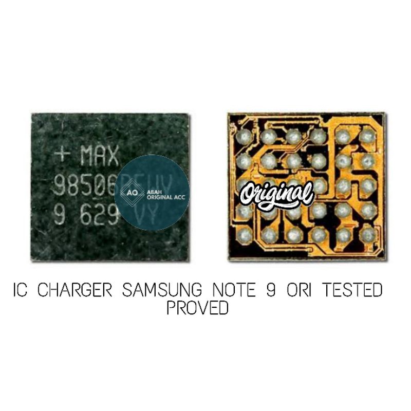 IC CHARGER SAMSUNG NOTE 9 ORIGINAL TESTED PROVED