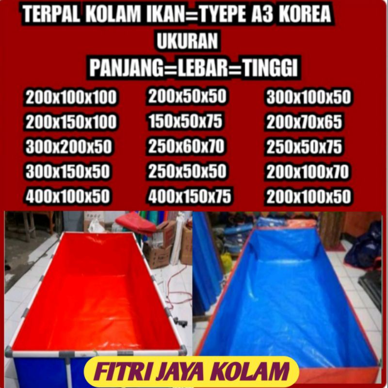 TERPAL KOLAM IKAN 200X100X100 TYEPE'A3 KOREA