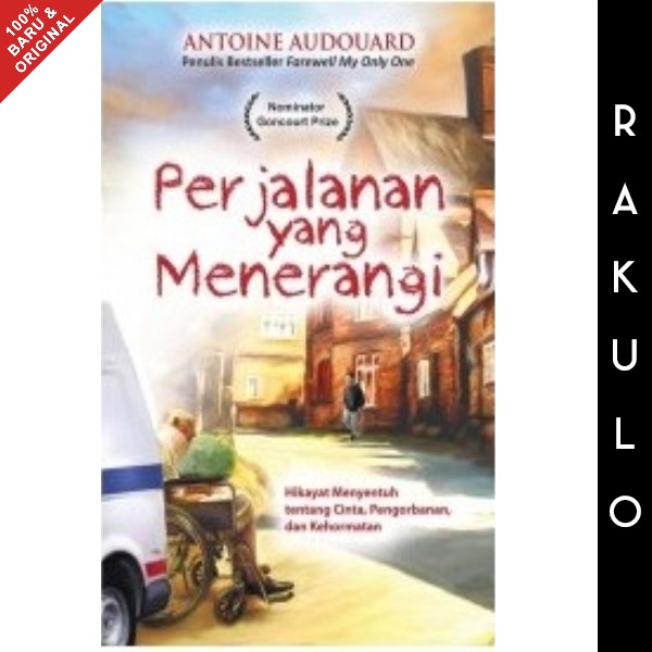 

Buku Perjalanan Yang Menerangi - Antoine Audouard