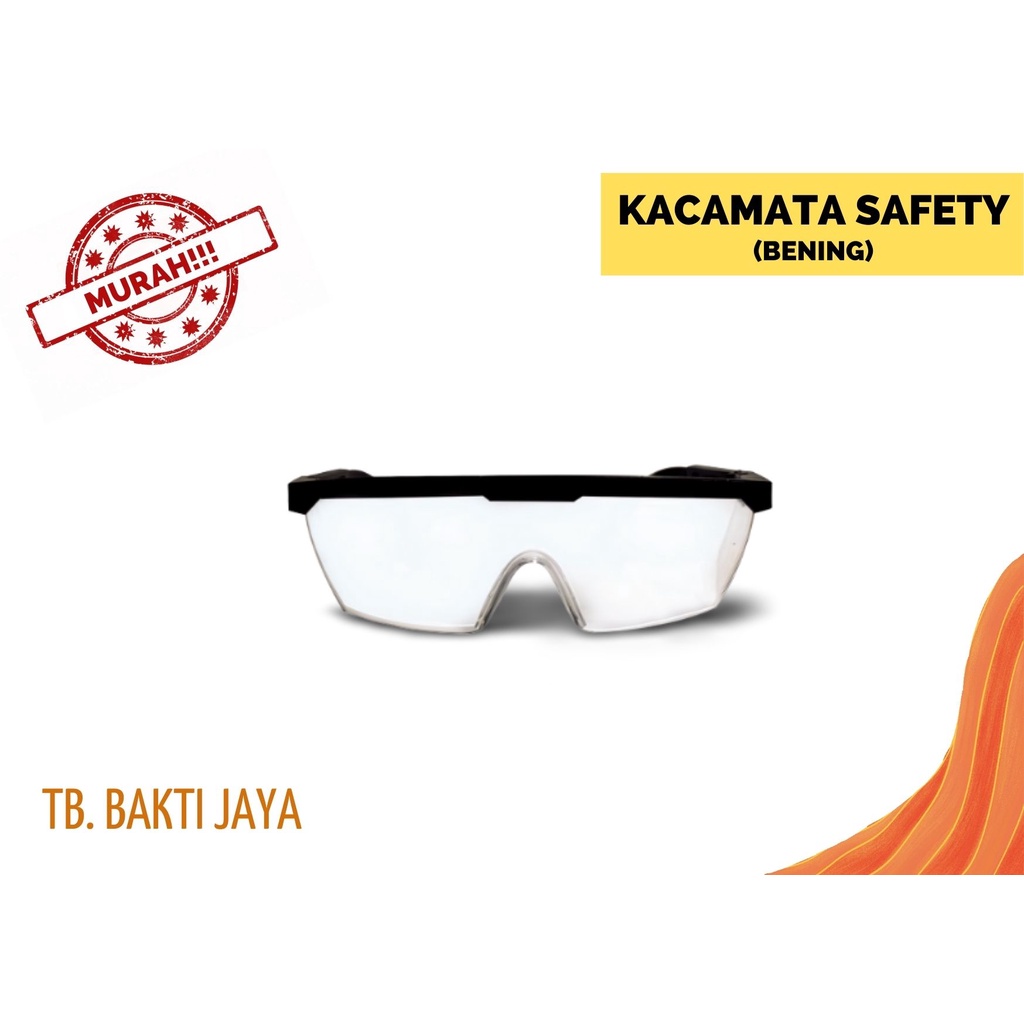 KACAMATA SAFETY / KACAMATA SAFETY BENING/ KACAMATA LEGION BENING