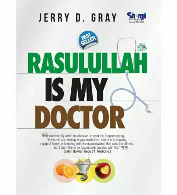 Rasulullah Is My Doctor