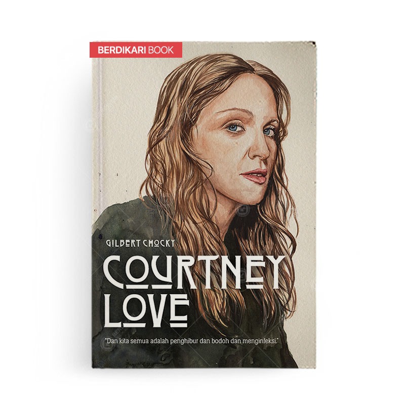 Berdikari - Courtney Love - Shira Media