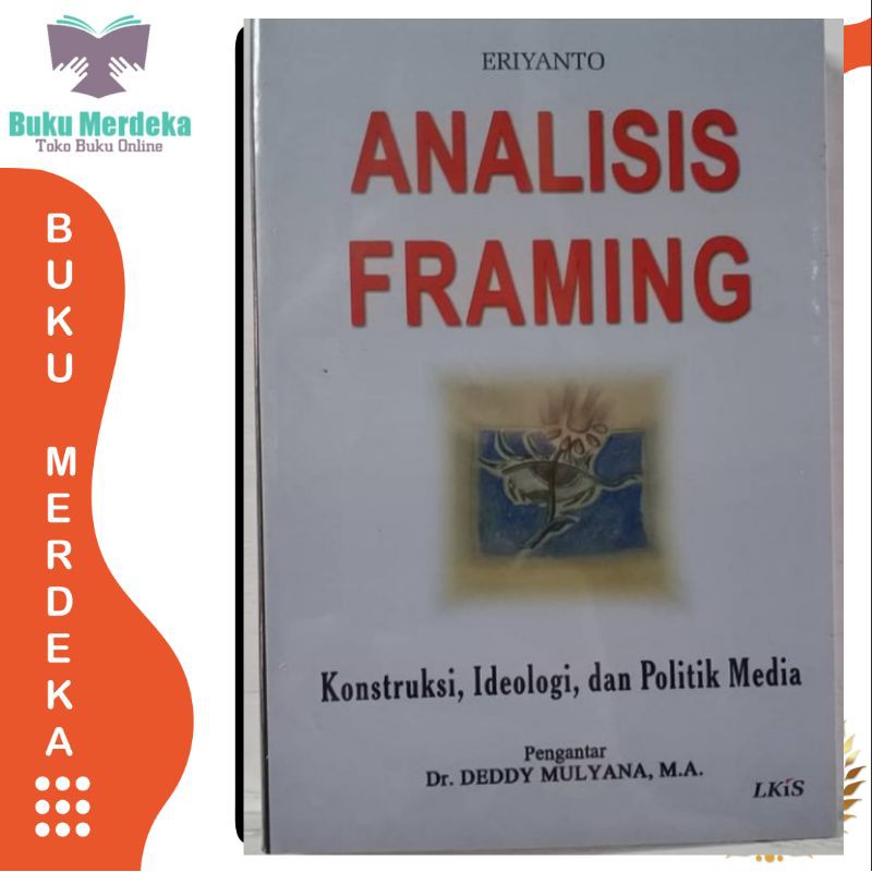 analisis Framing - Eriyanto