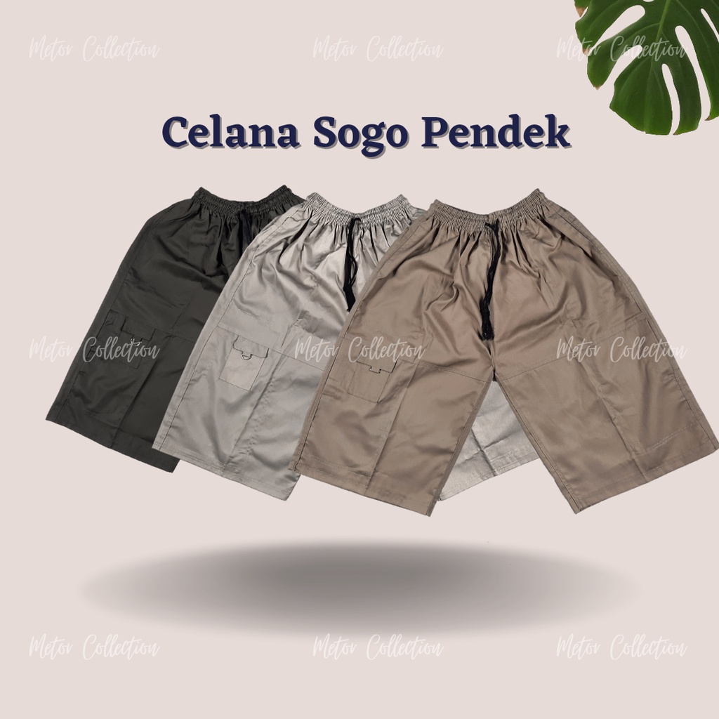 PREMIUM - Celana Sogo Pendek Pria Celana Pendek Pria Kargo Celana Pendek Pria Celana Pendek Pria Dew