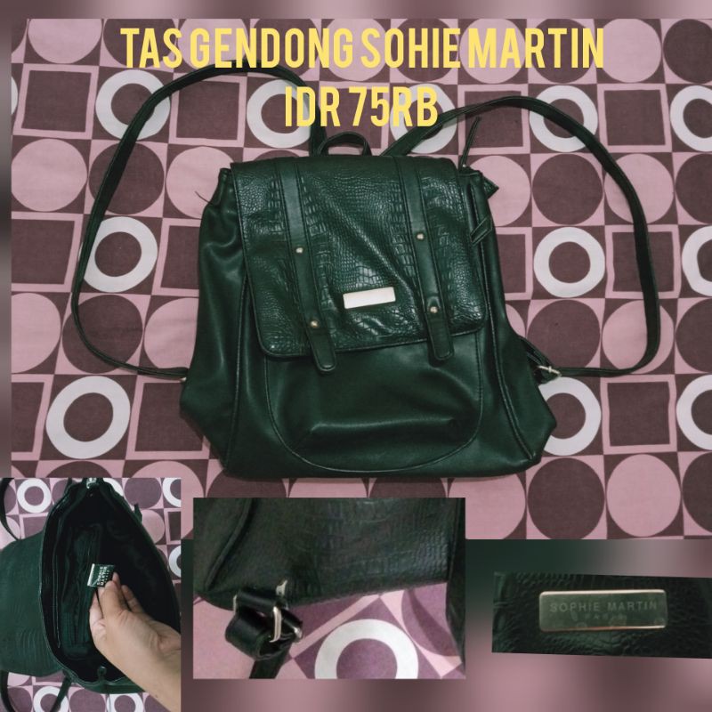 TAS GENDONG SOPHIE MARTIN / PRELOVED