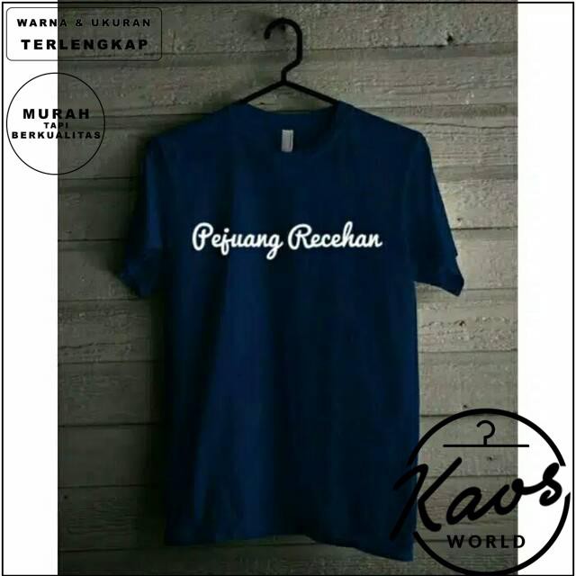 Kaos Baju Custom Pejuang Recehan
