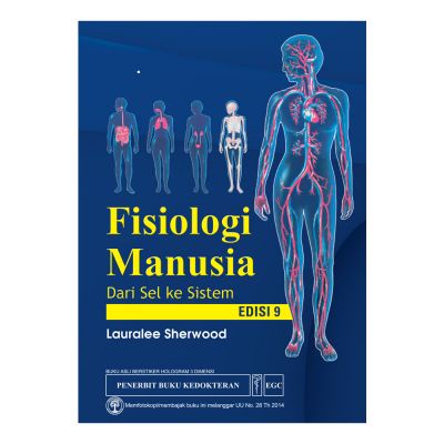 Original Buku Fisiologi Manusia; Dari Sel Ke Sistem, Ed. 9