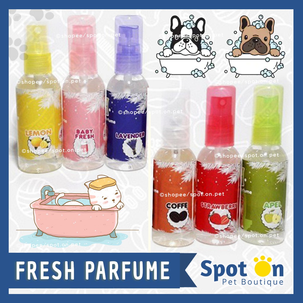 Fresh Parfum Kucing &amp; Anjing 60 ml | Fresh Parfume Pewangi Anjing Kucing Kelinci Hewan