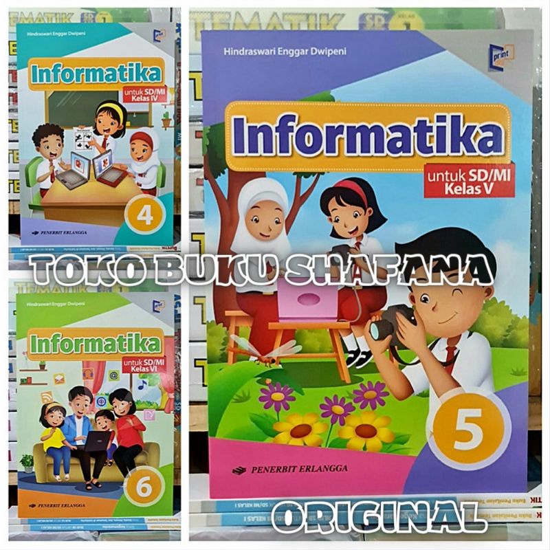 Buku Informatika Kelas 4 5 6 SD/MI Erlangga - Buku Kls IV V VI Original