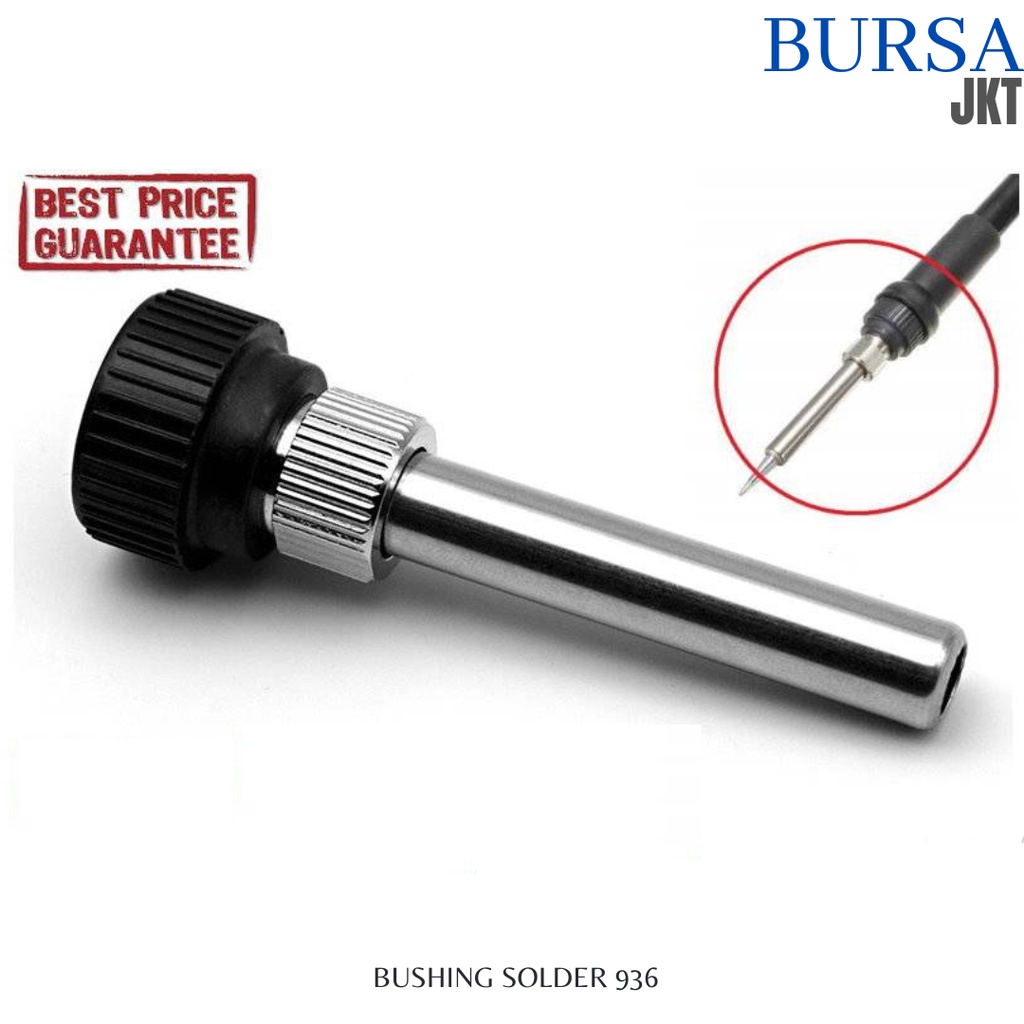 BUSHING SOLDER ADAPTER 852 936 937 898D 907 HEATER BARREL ADJUSTABLE