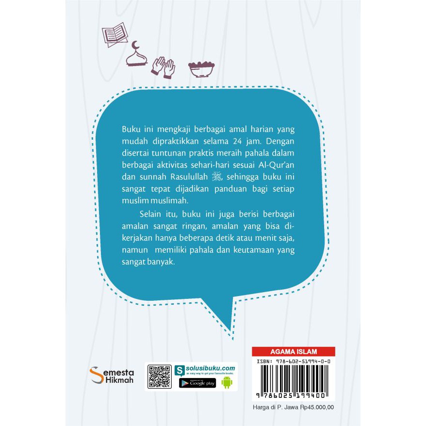 Semesta Hikmah Publishing : Add Pahala Remove Dosa; Sehari Semalam Bersama Sunnah Nabi Muhammad Saw. - Buku Motivasi Islam - Buku Agama Islam-1