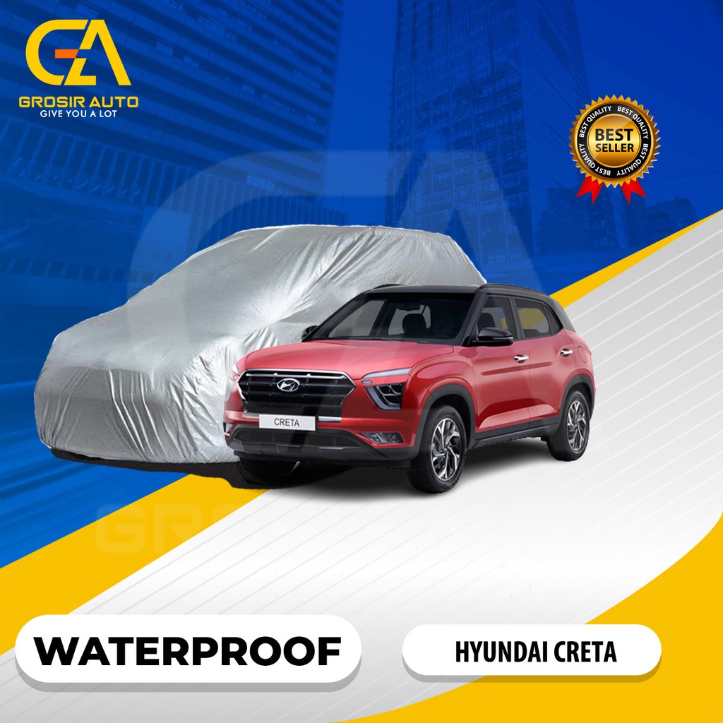 Body Cover Mobil Silver / Sarung Selimut Penutup Mobil HYUNDAI CRETA Waterproof