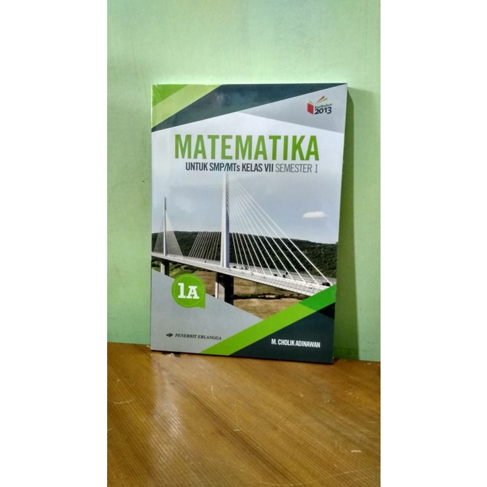 

❤BISA COD❤ MATEMATIKA 1A UNTUK SMP/MTs KELAS VII SEMESTER 1 ( K13N ) ERLANGGA