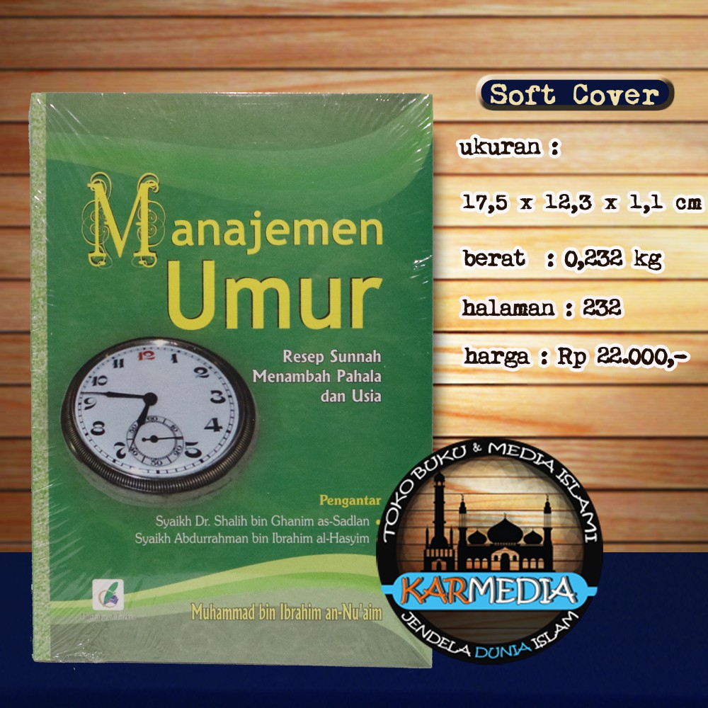 Manajemen Umur Resep Sunnah Menambah Pahala & Usia - Pustaka At Tazkia - Karmedia