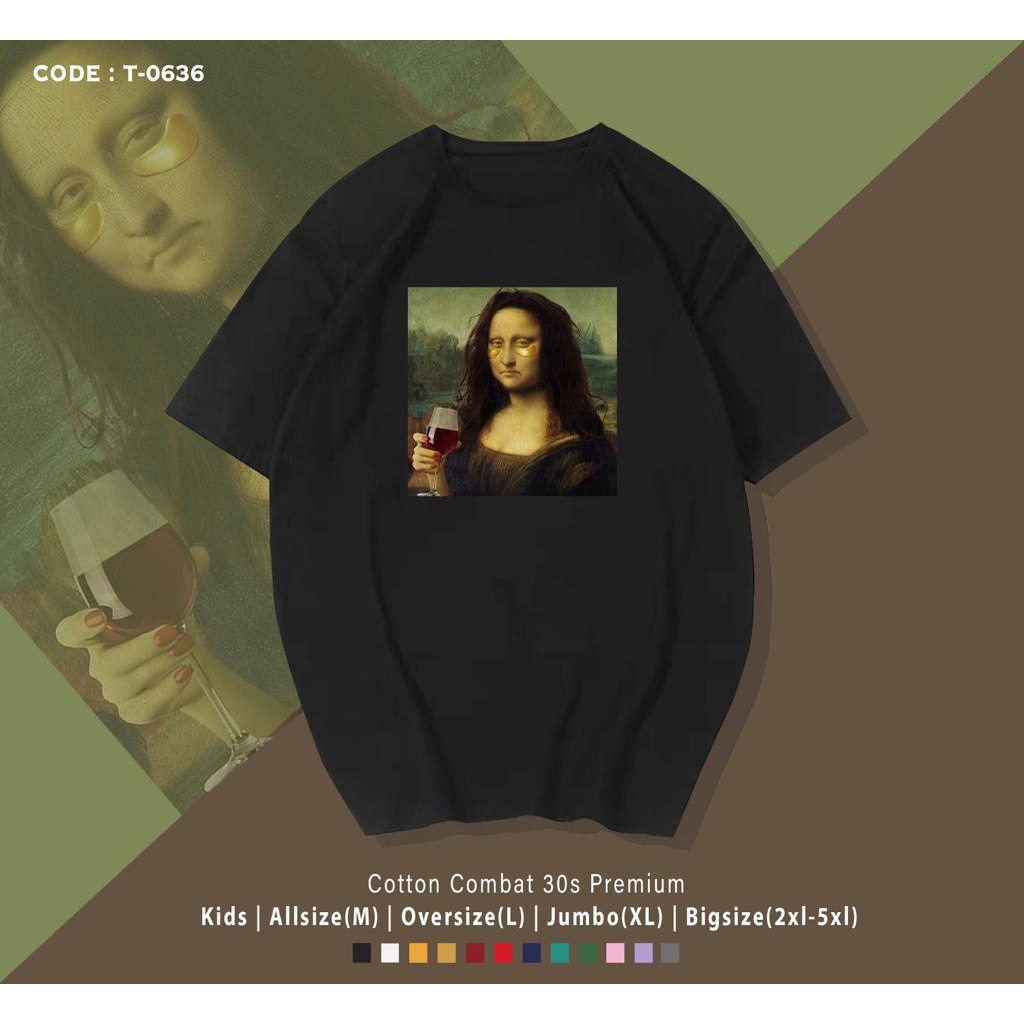 KAOS ATASAN PRIA / KAOS MOTIF MONALISA / UK M - XL / KAOS LENGAN PENDEK / KAOS KEREN TERBARU