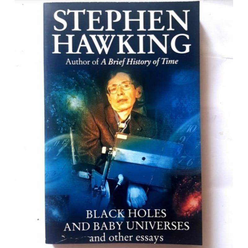 Black Holes And Baby Universes, Stephen Hawking