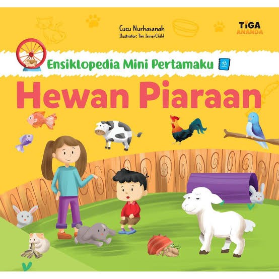 BUKU ENSIKLOPEDIA MINI PERTAMAKU,HEWAN PIARAAN