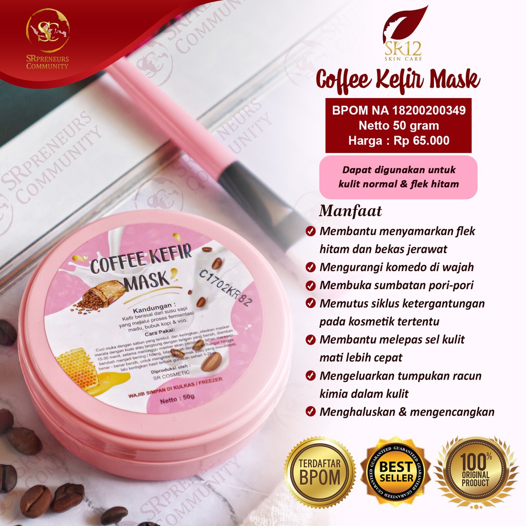 SR12 MASKER KEFIR KOPI BPOM ORIGINAL / COFFEE KEFIR MASK / FLEK HITAM / MEREGENERASI SEL KULIT MATI