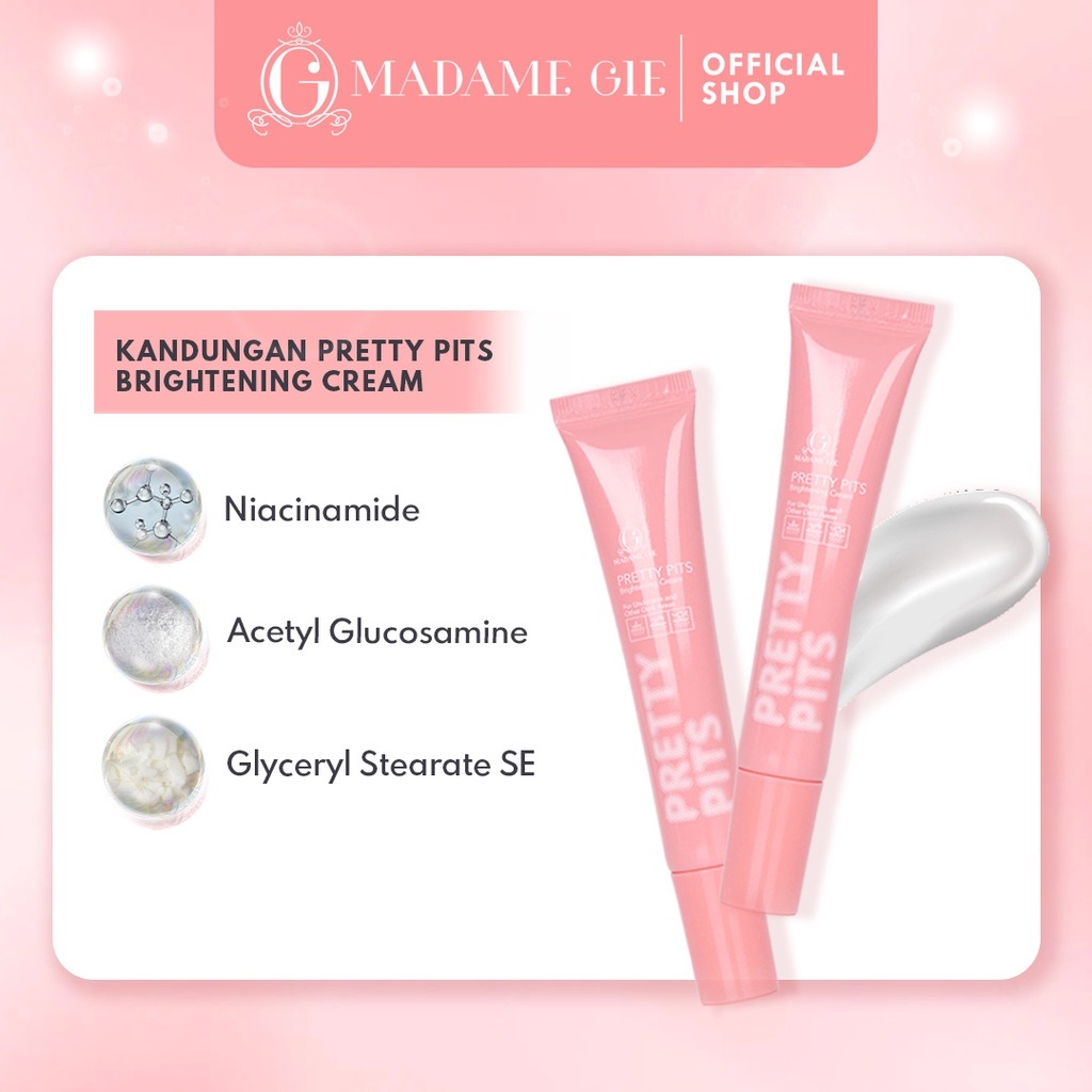 Madame Gie Pretty Pits Brightening Cream - Krim Pencerah Lipatan Kulit Tubuh - JB