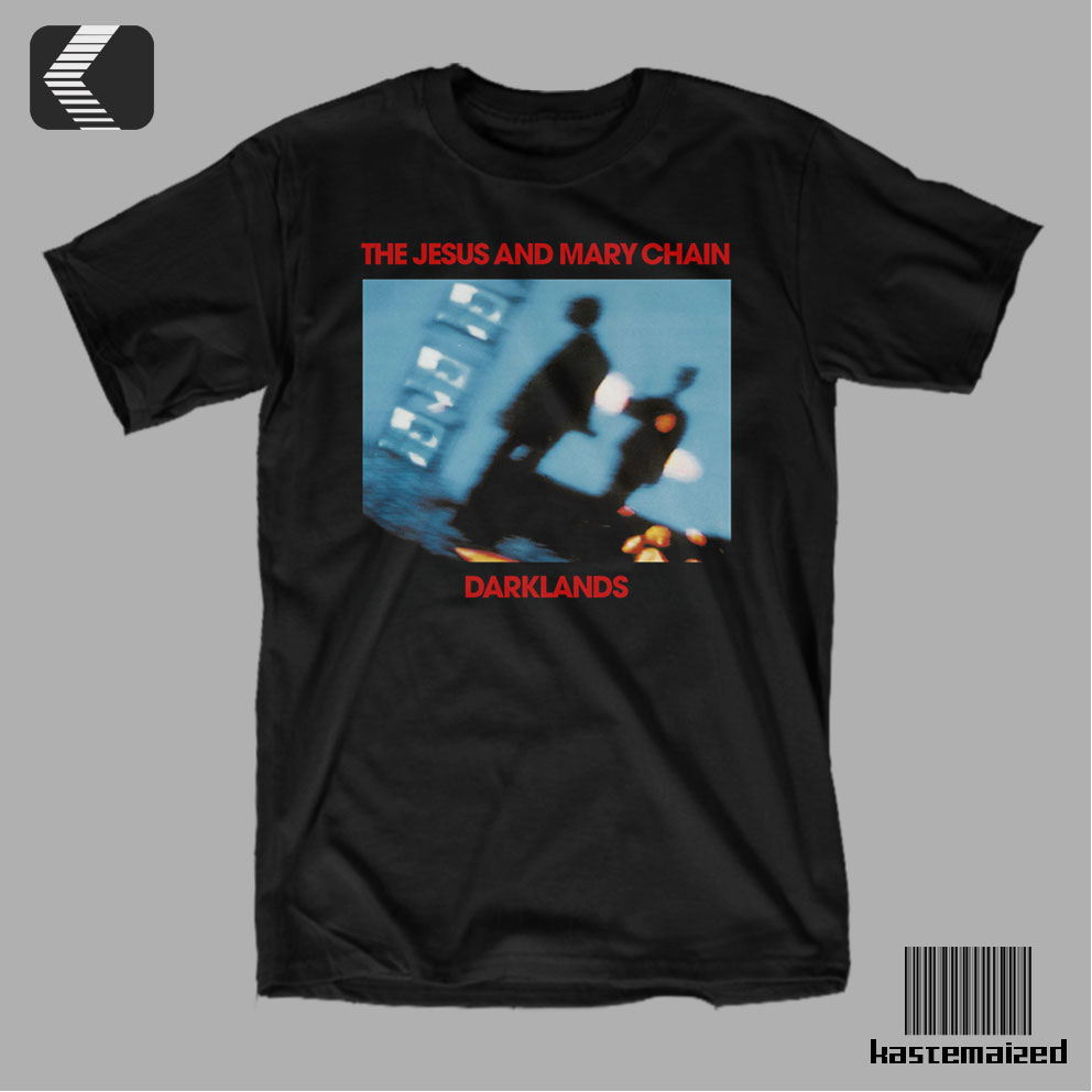 Kaos Band THE JESUS AND MARY CHAIN - DARKLANDS