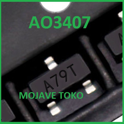 SMD FET AO3407 AO3407A A79T AO3407 A79T SOT-23 4.3A / 30V
