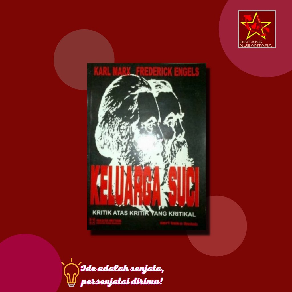 [ORI] Keluarga Suci - Karl Marx dan Frederich Engels - Hasta Mitra - buku sosial politik marxisme