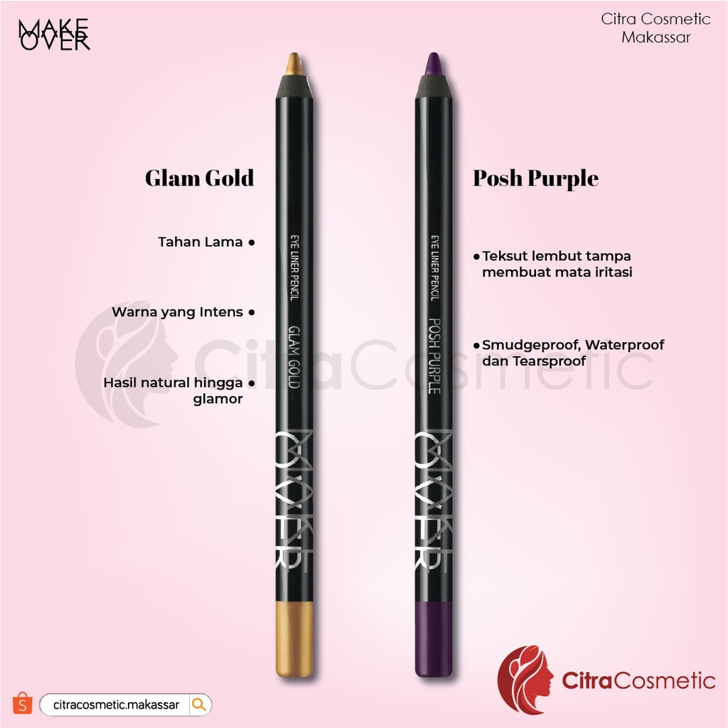 Make Over Eye Liner Pencil 1.2 Gr | Black jack | Brown Latte | Classic Green | Glam Gold | Navy Blue | Royal Blue