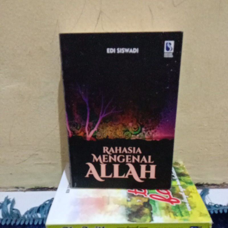 RAHASIA MENGENAL ALLAH