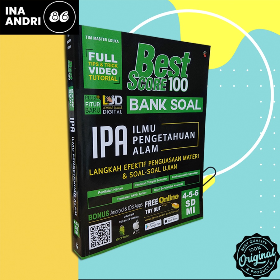 

BUKU PELAJARAN SD BEST SCORE 100 BANK SOAL IPA SD.MI 4,5,6