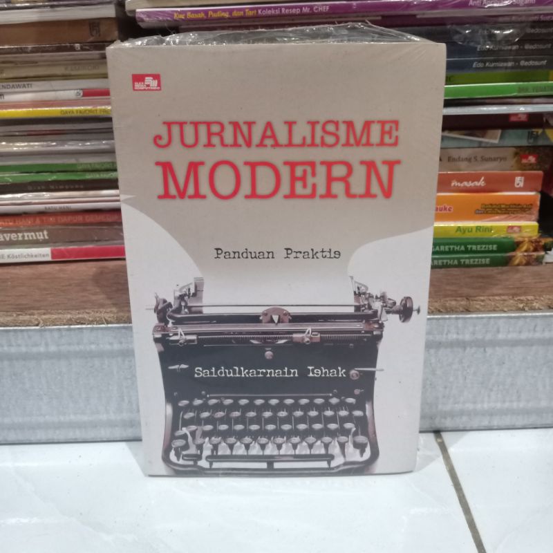 obral Buku bacaan motivasi murah // inspirasi // pengembangan diri // bisnis // investasi // self healing // kesehatan // kecantikan // enterpreneur // undang undang // narkotika // tradisi ruwatan // consuming//-Jurnalisme modern