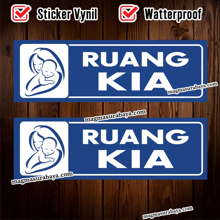 

Stiker Ruang KIA