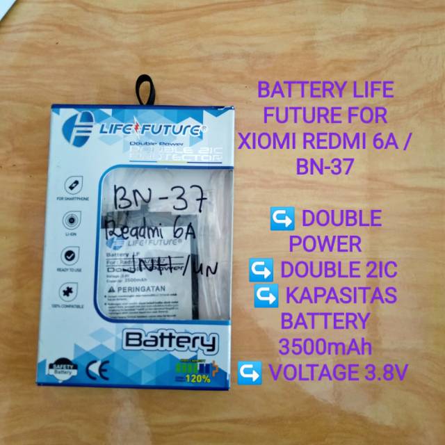 Baterai BN37/ Redmi6A Life future