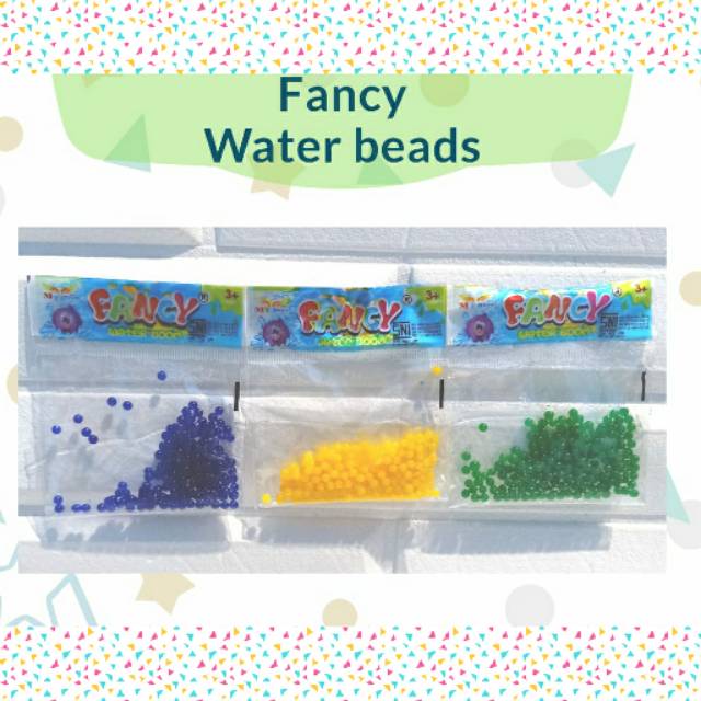 

Fancy Water Beads