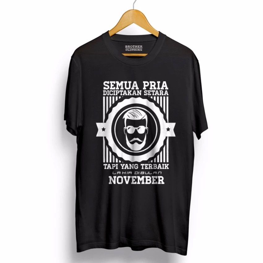 Kaos DISTRO NOVEMBER PRIA LELAKI DICIPTAKAN SETARA - Black