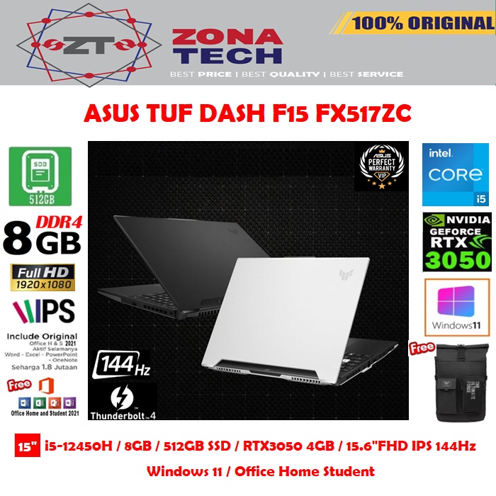 ASUS TUF DASH F15 FX517ZC - i5-12450H - 8GB - 512GB SSD - RTX3050 4GB - 15.6&quot;FHD IPS 144Hz - WIN11 - OHS