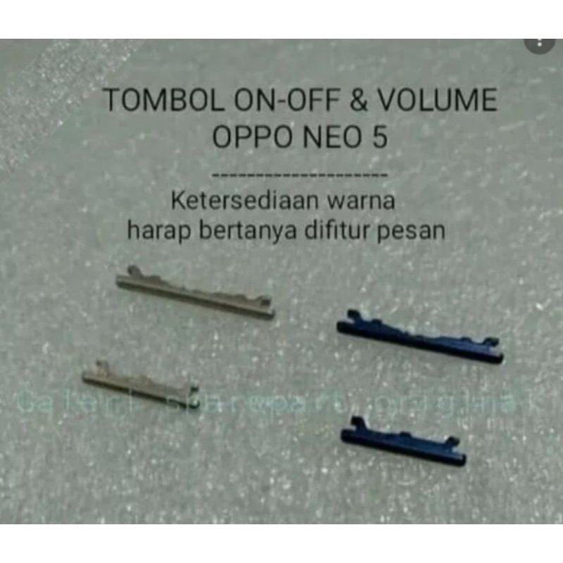 TOMBOL LUAR ON OFF VOLUME OPPO NEO 5 R1201