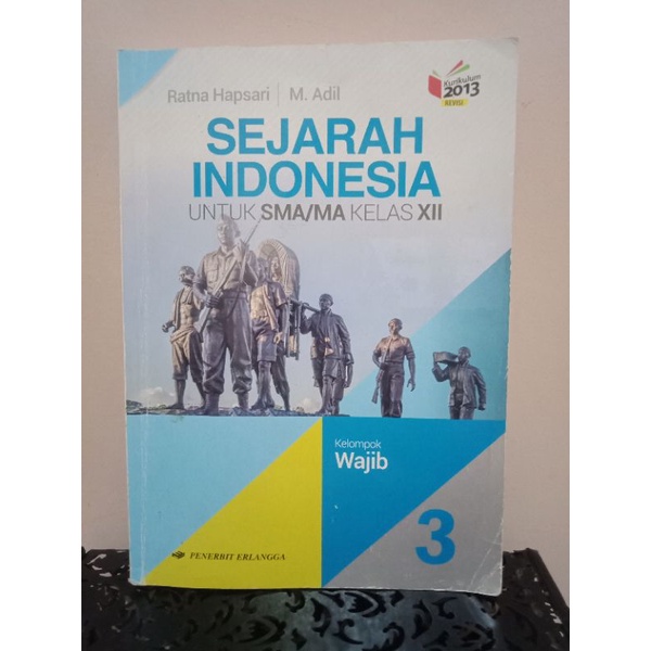 Preloved Buku Sejarah Indonesia kelas 12 Erlangga