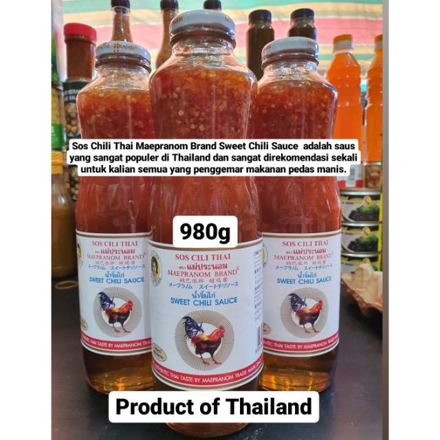 

980G SOS CILI THAI SAUCE MAEPRANOM BRAND SWEET CHILI SAUCE THAILAND 980GR