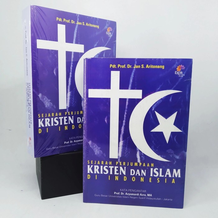 DISKON SPESIAL SEJARAH PERJUMPAAN KRISTEN DAN ISLAM DI INDONESIA TERMURAH