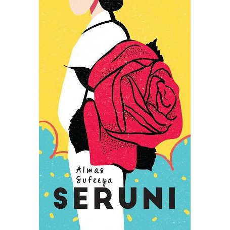 Novel Seruni, Author : Almus Sufeeya, Republika Penerbit