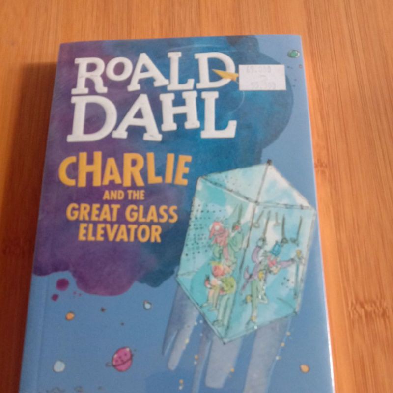 ROALD DAHL CHARLIE and the GREAT GLASS ELEVATOR
