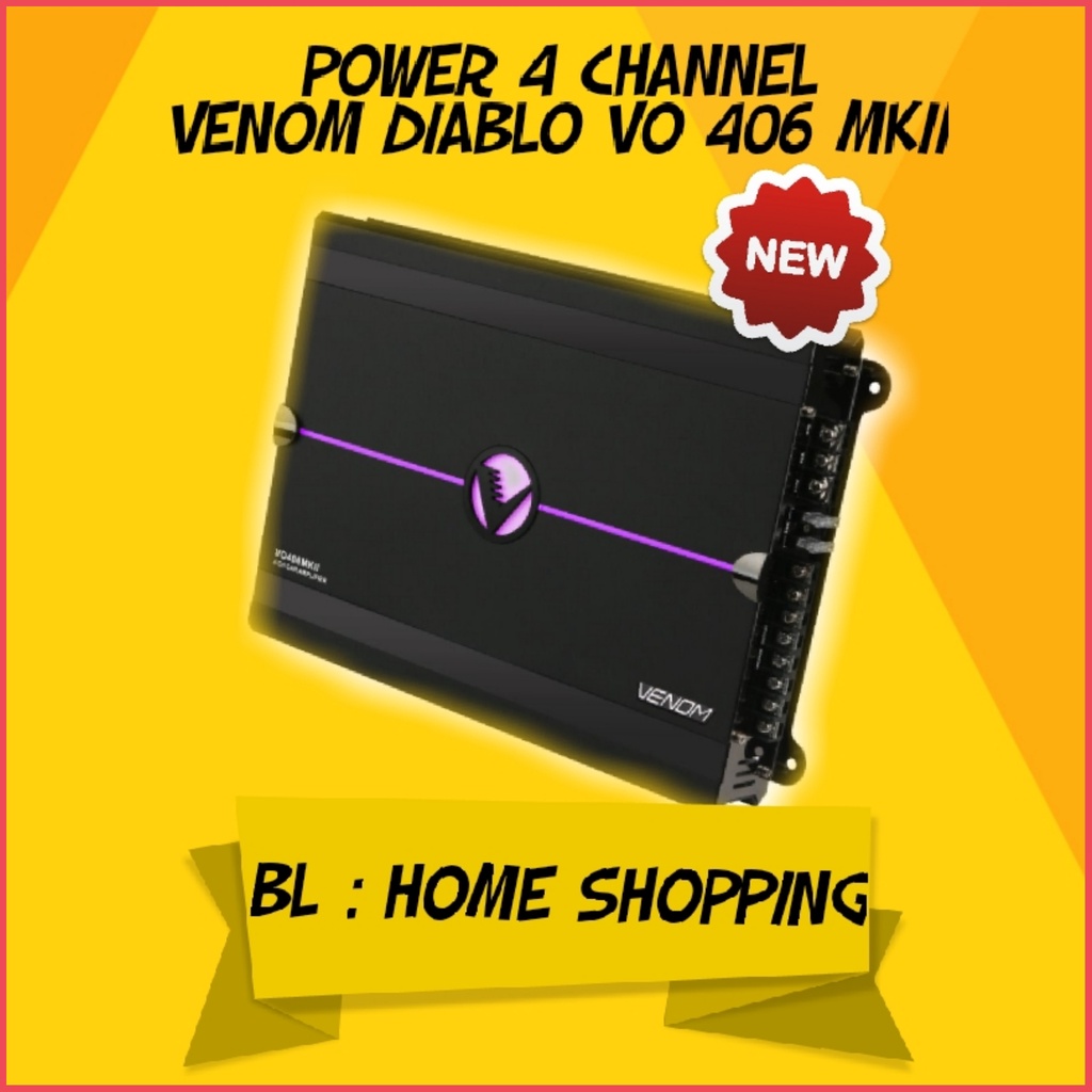 Power 4 Channel Venom Diablo VO406MK2 Power 4ch Venom Diablo VO 406 MK 2 Original Garansi Resmi