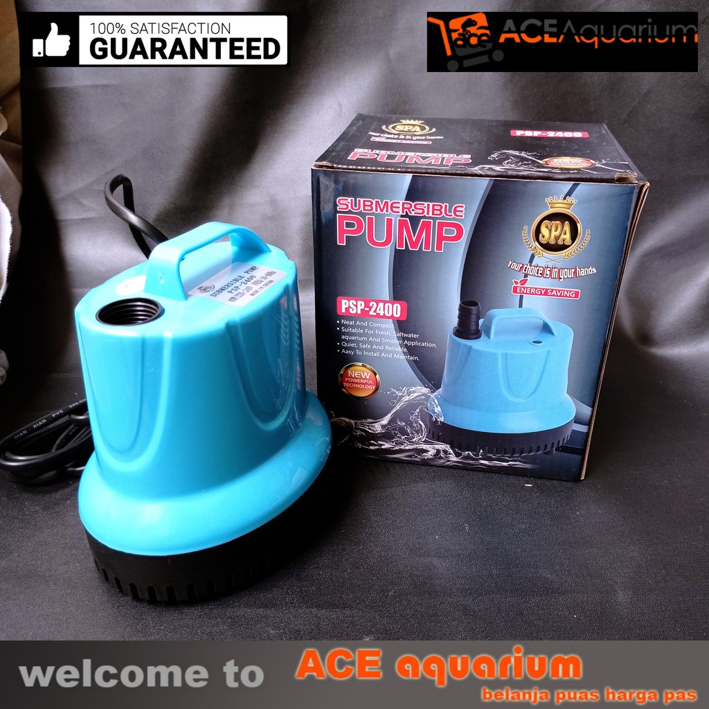 Pompa Aquarium SPA PSP 2400 Pompa Celup Naik 2.5 Meter Pompa Arus Kolam ACE Aquarium