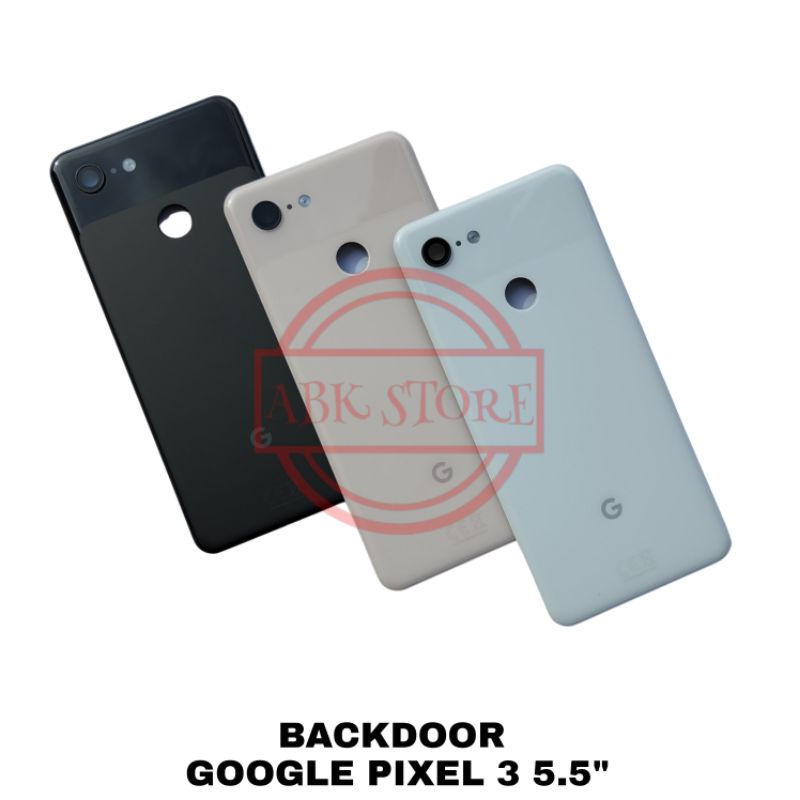 TUTUP BELAKANG BACKDOOR BACKCOVER BACK CASING BACK GLASS GOOGLE PIXEL 3