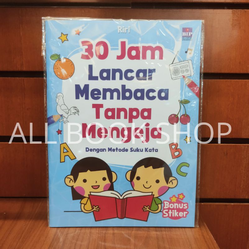 Buku 30 Jam Lancar Membaca Tanpa Mengeja