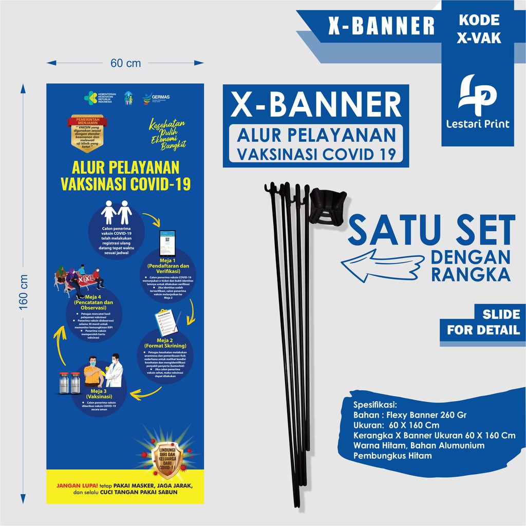 X BANNER ALUR PELAYANAN VAKSINASI COVID 19  / CORONA / COVID 19 / VAKSIN / W-VAK / LESTARI PRINT