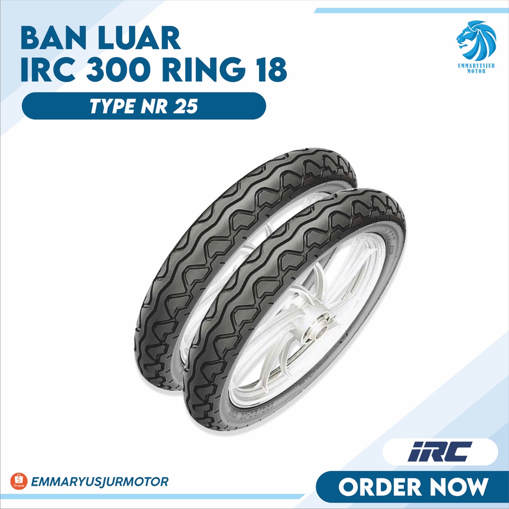 BAN LUAR IRC 300 RING 18 NR25 TUBETYPE ( BUKAN TUBELESS )