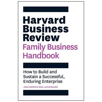 

The Harvard Business Review Family Business Handbook
