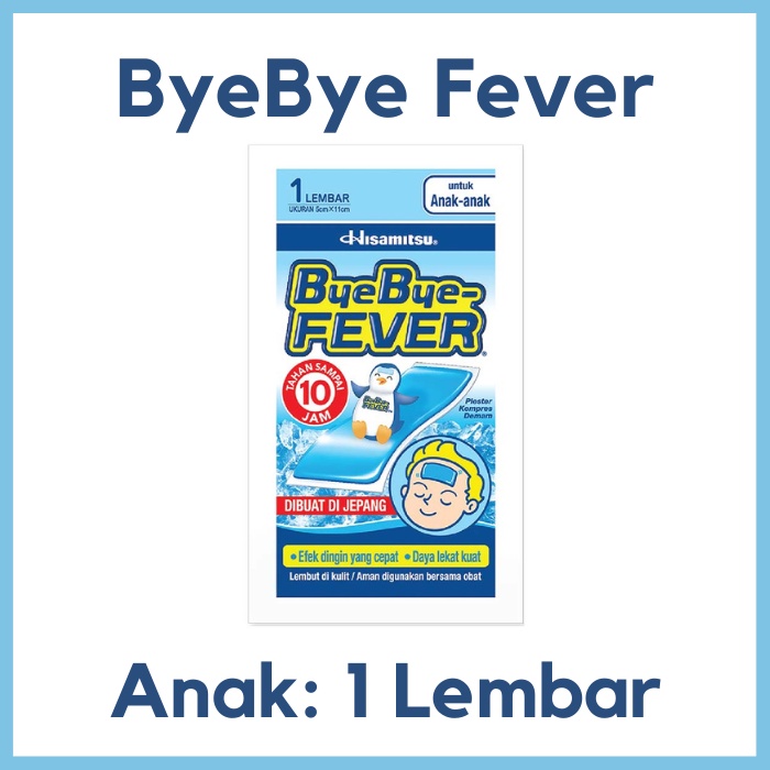 Byebye-FEVER Bayi Anak SATUAN Bye bye Fever Hisamitsu terbaik